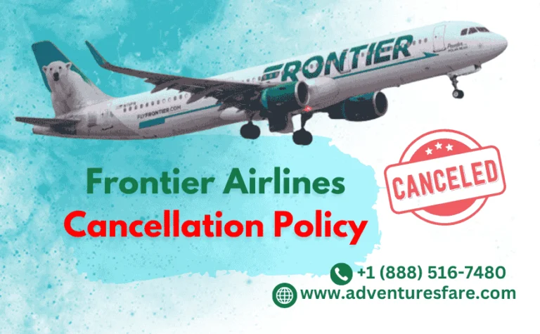 Frontier Airlines Cancellation Policy: Everything You Need to Know