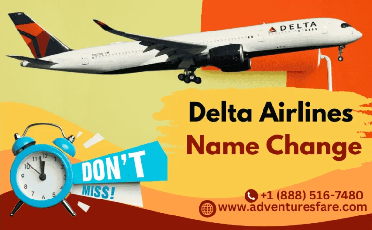 Quick & Easy Steps for Changing Your Name on Delta Airlines Tickets